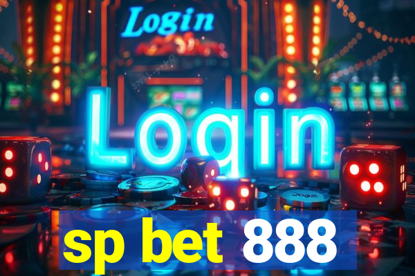 sp bet 888